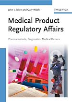 Télécharger le livre :  Medical Product Regulatory Affairs