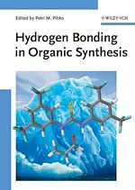 Télécharger le livre :  Hydrogen Bonding in Organic Synthesis