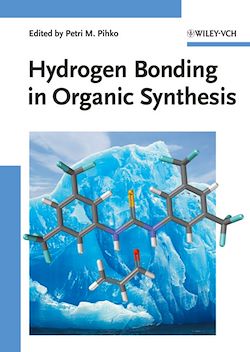 Télécharger le livre :  Hydrogen Bonding in Organic Synthesis