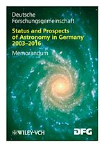 Télécharger le livre :  Status and Prospects of Astronomy in Germany 2003-2016