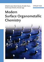 Télécharger le livre :  Modern Surface Organometallic Chemistry