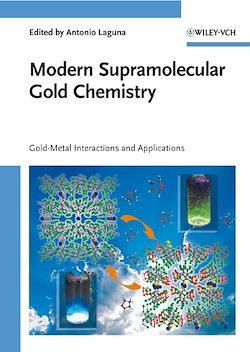 Télécharger le livre :  Modern Supramolecular Gold Chemistry