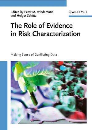 Téléchargez le livre :  The Role of Evidence in Risk Characterization