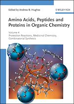 Télécharger le livre :  Amino Acids, Peptides and Proteins in Organic Chemistry, Protection Reactions, Medicinal Chemistry, Combinatorial Synthesis
