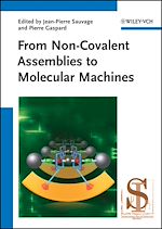 Télécharger le livre :  From Non-Covalent Assemblies to Molecular Machines