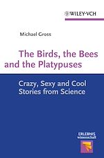 Télécharger le livre :  The Birds, the Bees and the Platypuses