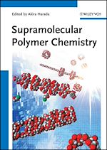 Télécharger le livre :  Supramolecular Polymer Chemistry
