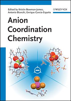 Télécharger le livre :  Anion Coordination Chemistry