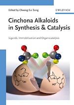 Télécharger le livre :  Cinchona Alkaloids in Synthesis and Catalysis