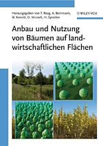 Download this eBook Anbau und Nutzung von Baumen auf landwirtschaftlichen Flachen