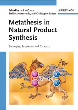 Télécharger le livre :  Metathesis in Natural Product Synthesis