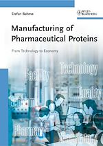 Télécharger le livre :  Manufacturing of Pharmaceutical Proteins