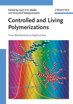 Télécharger le livre :  Controlled and Living Polymerizations