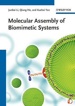 Télécharger le livre :  Molecular Assembly of Biomimetic Systems