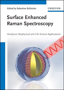 Télécharger le livre :  Surface Enhanced Raman Spectroscopy