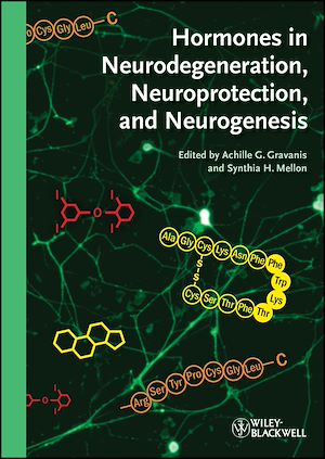 Téléchargez le livre :  Hormones in Neurodegeneration, Neuroprotection, and Neurogenesis