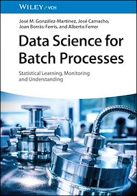 Download this ebook Data Science for Batch Processes