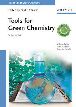 Télécharger le livre :  Tools for Green Chemistry, Volume 10