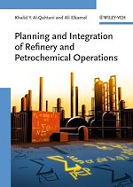 Télécharger le livre :  Planning and Integration of Refinery and Petrochemical Operations