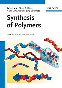 Télécharger le livre :  Synthesis of Polymers