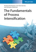 Télécharger le livre :  The Fundamentals of Process Intensification