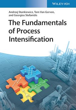 Télécharger le livre :  The Fundamentals of Process Intensification