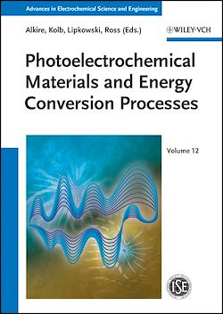 Télécharger le livre :  Photoelectrochemical Materials and Energy Conversion Processes