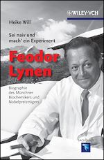 Télécharger le livre :  Sei naiv und mach' ein Experiment: Feodor Lynen