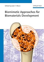 Télécharger le livre :  Biomimetic Approaches for Biomaterials Development