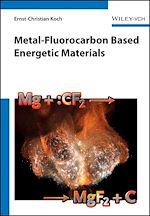 Télécharger le livre :  Metal-Fluorocarbon Based Energetic Materials