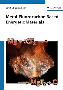 Télécharger le livre :  Metal-Fluorocarbon Based Energetic Materials
