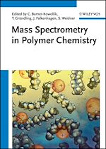 Télécharger le livre :  Mass Spectrometry in Polymer Chemistry