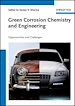 Télécharger le livre :  Green Corrosion Chemistry and Engineering