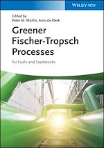 Télécharger le livre :  Greener Fischer-Tropsch Processes