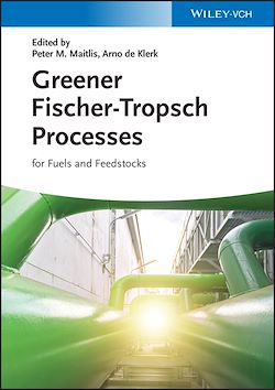 Télécharger le livre :  Greener Fischer-Tropsch Processes