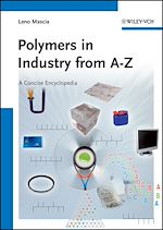 Télécharger le livre :  Polymers in Industry from A to Z