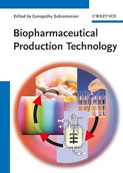 Télécharger le livre :  Biopharmaceutical Production Technology
