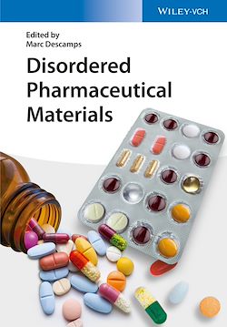 Télécharger le livre :  Disordered Pharmaceutical Materials