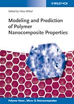 Télécharger le livre :  Modeling and Prediction of Polymer Nanocomposite Properties