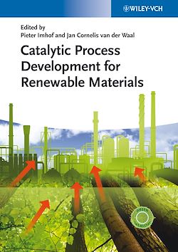 Télécharger le livre :  Catalytic Process Development for Renewable Materials