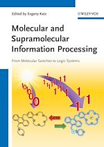 Télécharger le livre :  Molecular and Supramolecular Information Processing