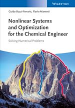 Télécharger le livre :  Nonlinear Systems and Optimization for the Chemical Engineer