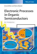 Télécharger le livre :  Electronic Processes in Organic Semiconductors