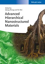 Télécharger le livre :  Advanced Hierarchical Nanostructured Materials
