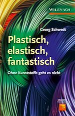 Télécharger le livre :  Plastisch, Elastisch, und Fantastisch