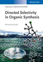 Télécharger le livre :  Directed Selectivity in Organic Synthesis