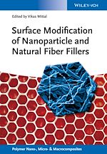 Télécharger le livre :  Surface Modification of Nanoparticle and Natural Fiber Fillers