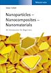 Télécharger le livre :  Nanoparticles - Nanocomposites ? Nanomaterials