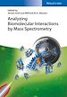 Télécharger le livre :  Analyzing Biomolecular Interactions by Mass Spectrometry