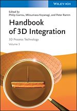 Télécharger le livre :  Handbook of 3D Integration, Volume 3